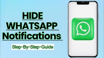 How to Hide WhatsApp Notifications – Ultimate Guide