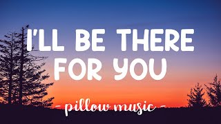 I'll Be There For You - Martin Nievera (Lyrics) 🎵