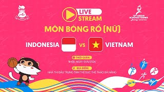 LIVE WOMEN'S BASKETBALL | INDONESIA VS VIETNAM | ASEAN SCHOOLS GAMES 2024