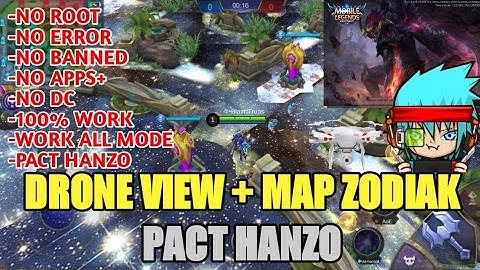 DRONE VIEW + MAP ZODIAK😮😮 (PACT HANZO)-MOBILE LEGEND