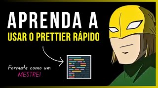 Como Instalar E Configurar O Prettier No Vs Code Atualizado 20252026