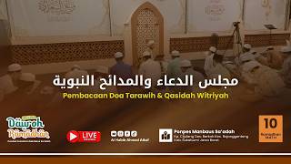 🛑 LIVE #10 Pembacaan Doa Tarawih \u0026 Qasidah Witriyah || Dauroh Ramadhan PP Manbaus Sa'adah | 27/02/26