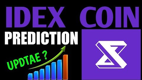 IDEX COIN PRICE UPDATE! IDEX CRYPTO PRICE PREDICTION 2022! IDEX COIN PRICE FORECAST!
