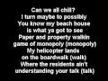 Chamillionaire - the ultimate vacation with lyrics