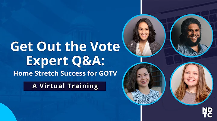Get Out the Vote Expert Q&A: Home Stretch Success for GOTV