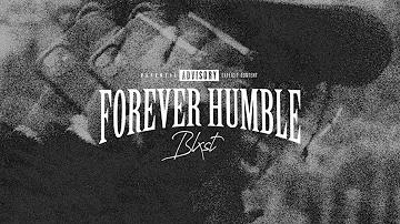 Blxst - Forever Humble (Clean)