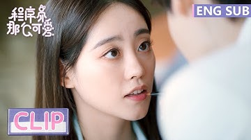 EP17 Clip 姜逸城实力宠，亲自为陆漓梳妆【程序员那么可爱 Cute Programmer】