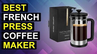 Top 5 Best French Press Coffee Maker | Top French Press Coffee Brewer