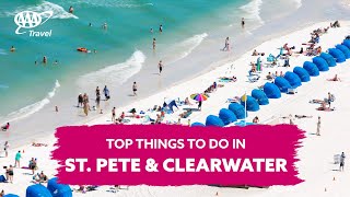 Find the top things to do in St. Pete and Clearwater, Florida - AAA Travel