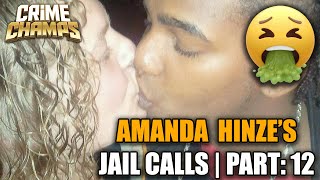 UNBELIEVABLE: Amanda Hinze’s Jail Calls | Begging for More iCare Packages!