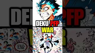 The Deku Pfp War