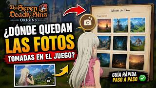 WHERE TO FIND PHOTOS TAKEN IN 7DS ORIGINS