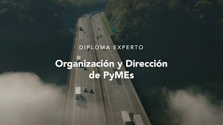 Diploma Experto en ORGANIZACIÓN Y DIRECCIÓN DE PyMEs