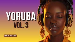 African Yoruba Love Music for Deep Relaxation, Romance & Inner Peace | Long Mix Vol. 3 screenshot 1
