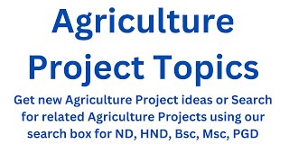Agriculture Project Topics screenshot 1