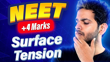 Surface Tension  NEET PYQs | Vikrant Kirar
