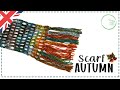 Tutorial - Autumn Scarf