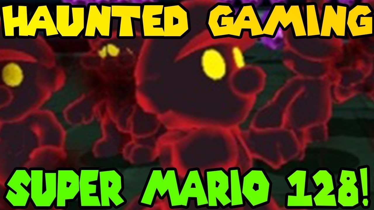 Super Mario 128 (CREEPYPASTA) (SOG Re-upload)
