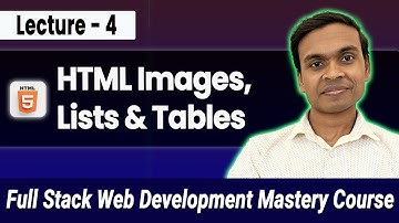 HTML Images, Lists & Tables: Master Page Building || Full Stack Web Dev #4