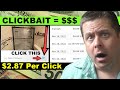 $5,017 Per Day From ClickBait - This Is Crazy!