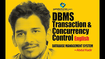 DBMS Transaction and Concurrency Control (English) part 1 computer science engineering tutorial