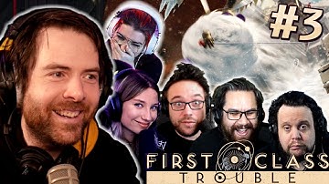FIRST CLASS TROUBLE #3 ft. MisterMV, Antoine Daniel, Baghera, Mynthos & Horty (Best-of Twitch)