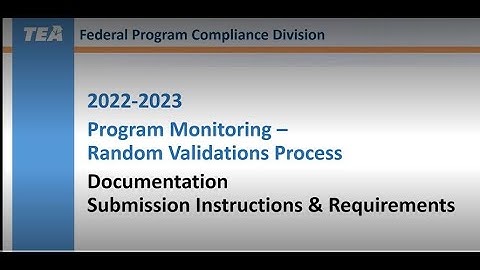 2022-2023 Random Validation Phase 2 Documentation Submission Instructions & Requirements