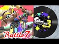 【スプラトゥーン3 BGM】バトル 7「Sandy Side Up（Front Roe）」｜Splatoon 3 OST - Battle Theme 7