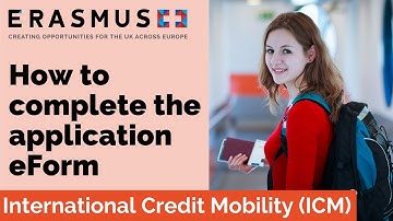 2017 Call Webinar: HE International Credit Mobility (ICM) - Completing the application eForm