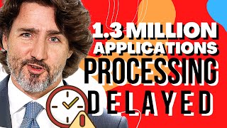 🔴 CANADA DELAY UPDATE: IRCC STRUGGLES TO CLEAR IMMIGRATION APPLICATIONS BACKLOG