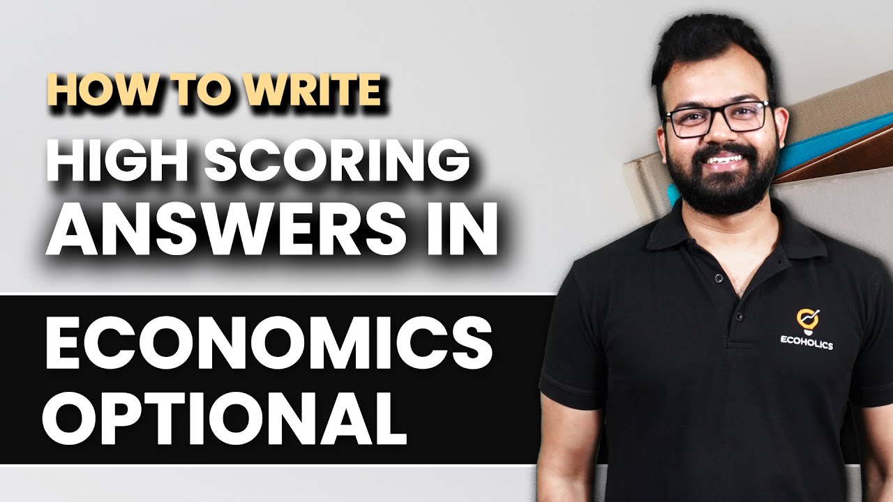 How To Write High Scoring Answers In Economics Optional | Answer ...