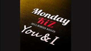 Monday Kiz - You & I [eng]