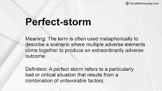 Perfect-storm Meaning