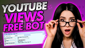 🔴New YouTube View Bot UPDATED AND WORKING! Tutorial 2022🔴