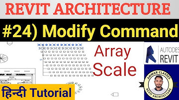 #24)Revit Architecture Hindi tutorial | Modify Commands in Revit | Array | Scale