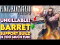 UNSTOPPABLE Barret Build For Final Fantasy VII Rebirth! - Final Fantasy 7 Rebirth Barret Build