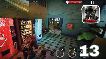 LEFT to SURVIVE • Android IOS • Gameplay Walkthrough - Part13
