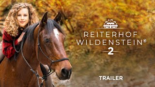 Reiterhof Wildenstein 2 | Auf DVD und digital | Offizieller Trailer HD