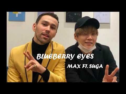 [Acapella] MAX - Blueberry Eyes (feat. SUGA of BTS)