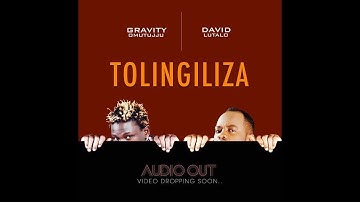 Tolingiliza - Gravity Omutujju x David Lutalo  New Music 2018 Sandrigo Promotar