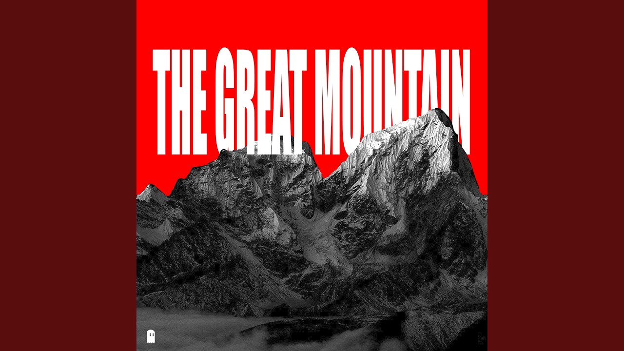 The Great Mountain - YouTube