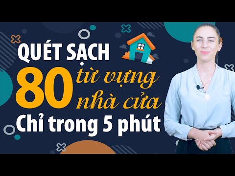 Video 80 TỪ VỰNG TIẾNG ANH CƠ BẢN VỀ CHỦ ĐỀ NHÀ CỬA - Học... - YouTube