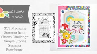 SCT Summer Issue Sketch Challenge- Card Tutorial- Simple Stories Summer Farmhouse Collection.