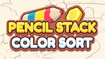 Pencil Stack Color Sort Game Android Gameplay