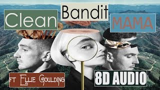 Download Lagu Clean Bandit Ellie Goulding Mama 8d MP3 Clean Bandit Ellie Goulding Mama 8d