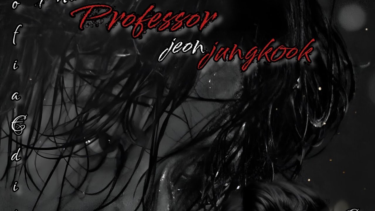 professor jeon Jungkook ||™ part 1 love and support please 🥺