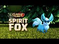 Meet Spirit Fox! New Hero Pet! Clash of Clans New Update