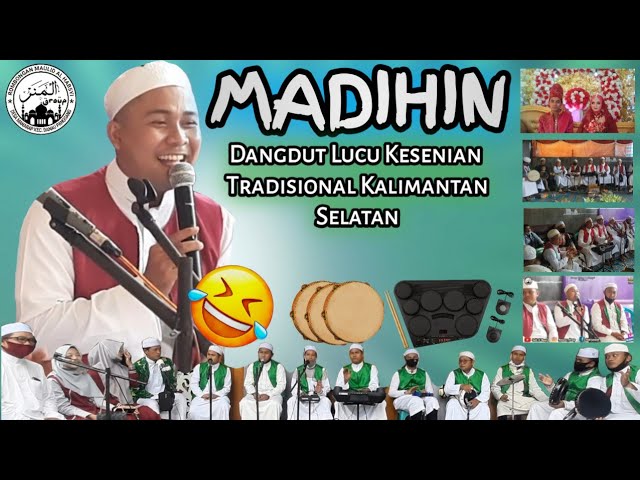 Madihin Dangdut Banjar Al Manar Lucu Bangat Di Acara Perkawinan Part 2 class=