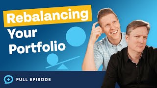 Watch This Before Rebalancing Your Investment Portfolio