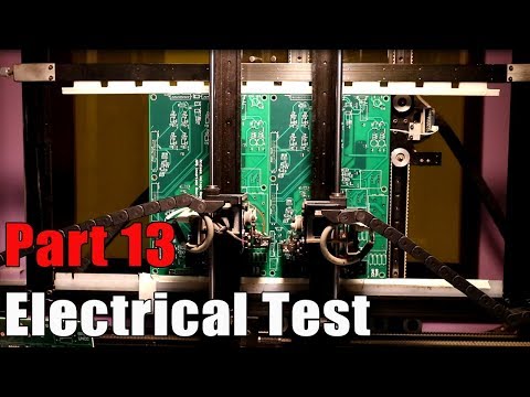 Part 13 - Electrical Test / PCBWay PCB Manufacturing Process